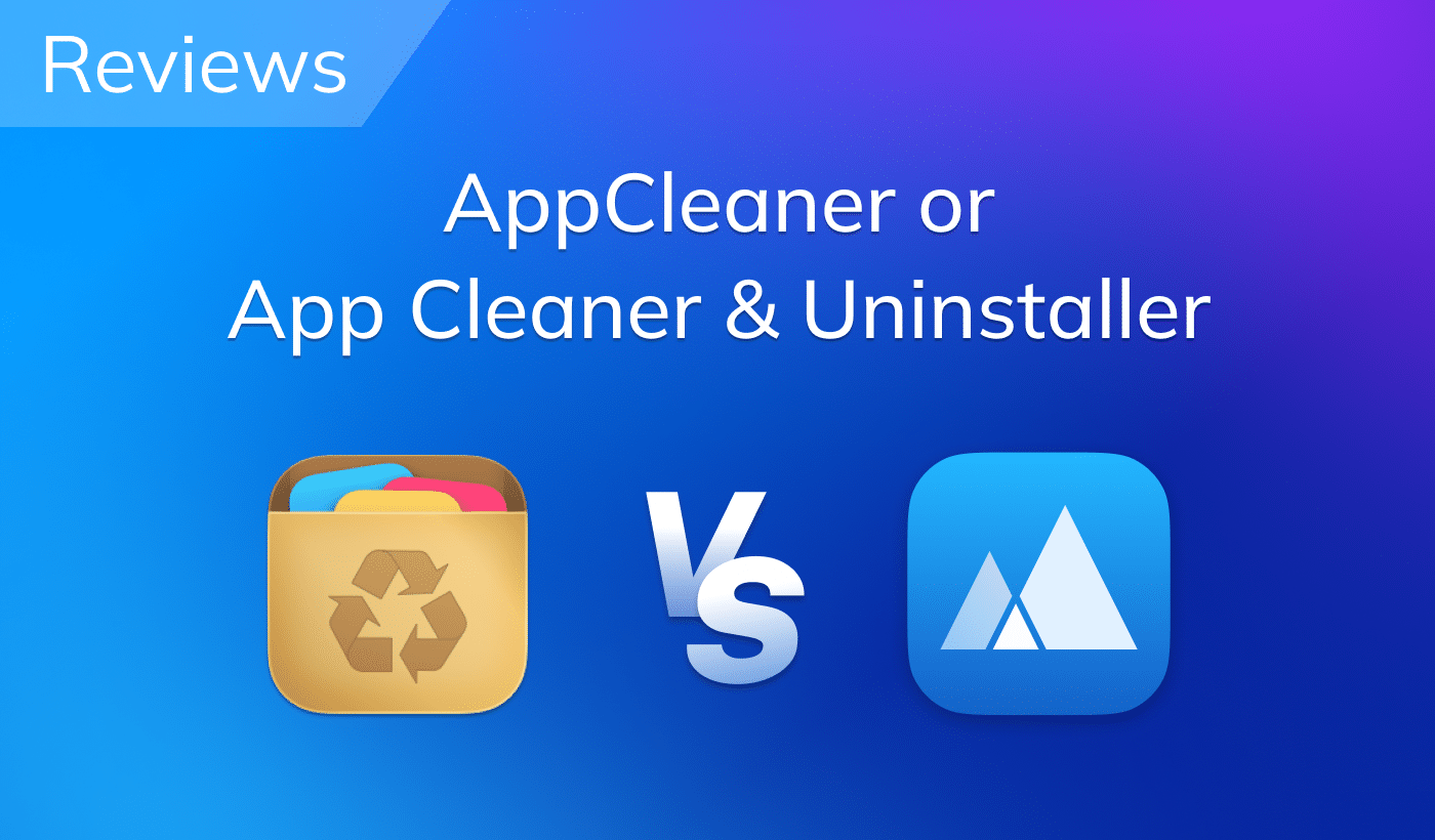 FreeMacSoft’s AppCleaner vs Nektony’s App Cleaner & Uninstaller: free vs paid